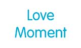 LOVE MOMENT
